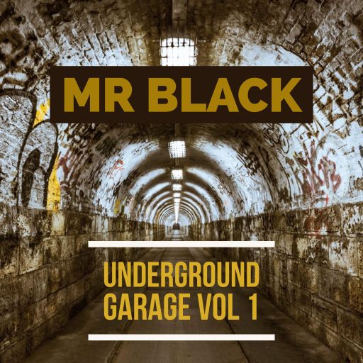 Mr Black - Underground Garage Vol 1