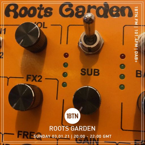 Roots Garden - 03.01.2020