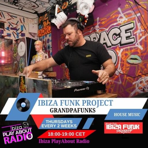 Grandpafunks - Ibiza Funk Project