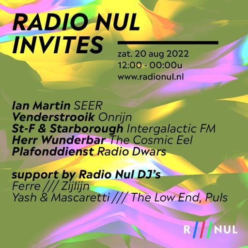 Radio Nul Invites - St-F & Starborough / 20-08-2022