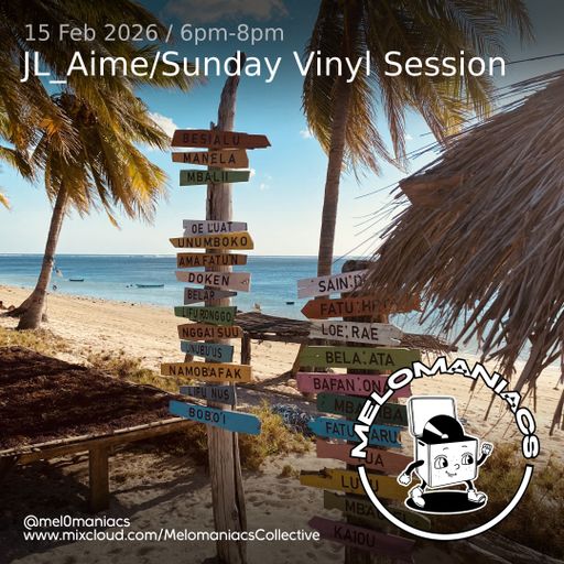 JL_Aime//Sunday Vinyl Session//15 February 2026