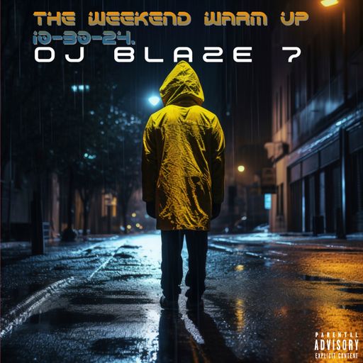 The Weekend Warm up 10-30-24.