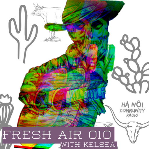 Fresh Air Show w/ Kelsea Ep 10 03.12.2021