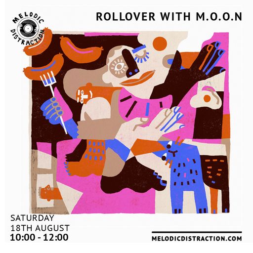 Rollover with M.O.O.N (19th August '23)