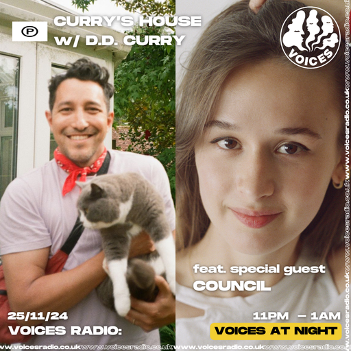 Curry's House w/ DD Curry feat Council - 25/11/24 - [Voices Radio]