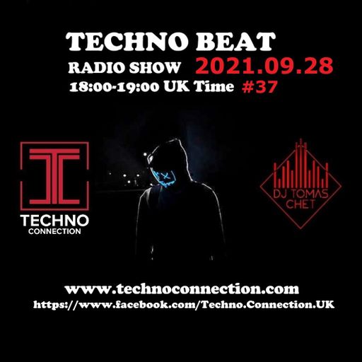 Dj Tomas Chet - Techno Beat Radio Show on Techno Connection 2021.09.28
