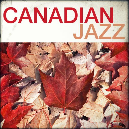 Mo'Jazz 180: Canadian Jazz