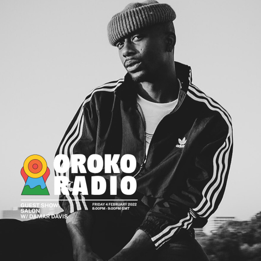 Damar Davis - Guest Show: Salon - 4th February 2022