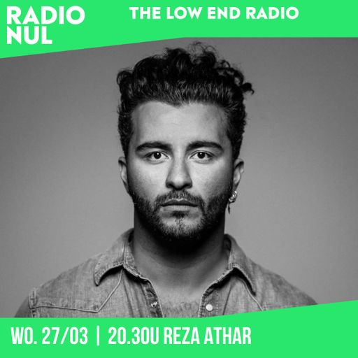 The Low End Radio S04E05 Reza Athar / 27-03-2024