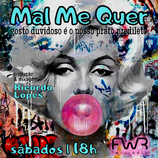 Mal Me Quer 054 - 8.4.2023