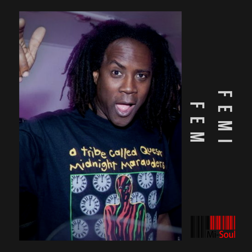 Femi Fem / Mi-Soul Radio /  Sun 7pm - 9pm / 07-05-2023