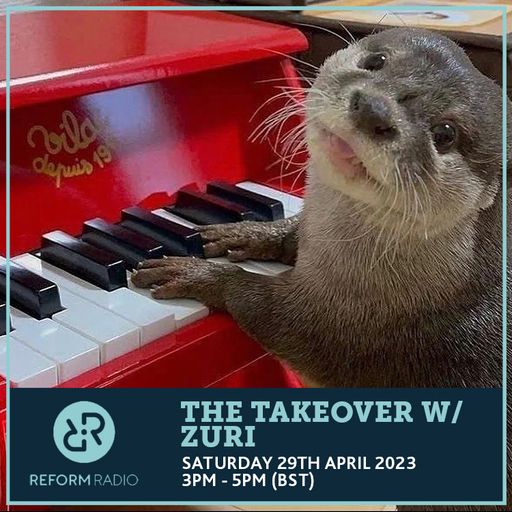 The Takeover w/ Zuri 29th April 2023