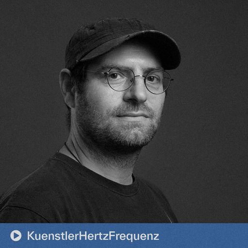 Künstlerhertzfrequenz (24.06.2025)