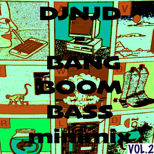 BANG BOOM BASS minimix vol.2