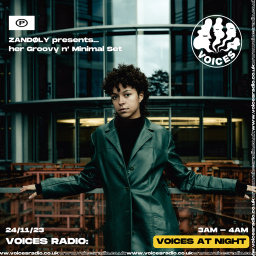 ZANDØLY - 24.11.23 - Voices Radio