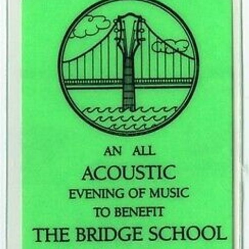Live Archive Show #108 (1988 Bridge School Benefit Concert)