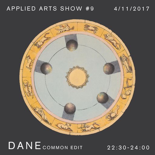 Applied Arts Show #9 w/ Dane (Common Edit) 03.11.172017