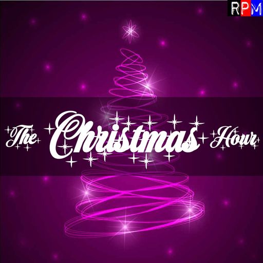 THE CHRISTMAS HOUR : ALL I WANT FOR CHRISTMAS IS YOU