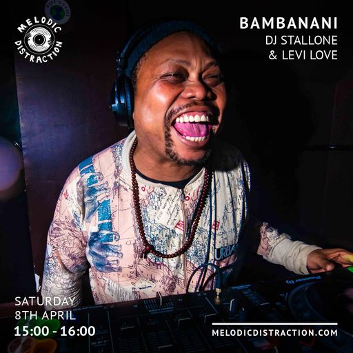 Bambanani with Levi Love (April '23)