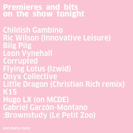 #742 New Childish Gambino | Biig Piig |  Little Dragon | Onyx Collective | Flying Lotus | K15