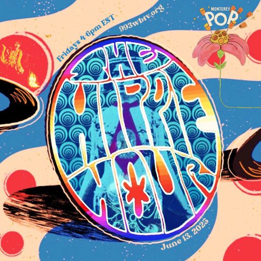 The Hippie Hour - Monterey Pop