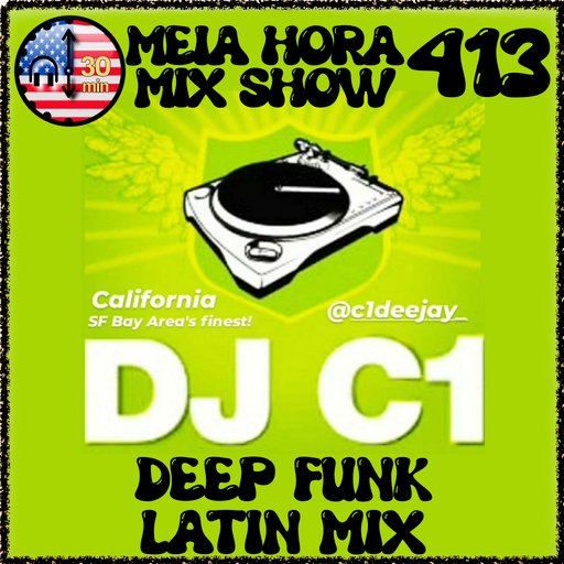 MHMS413 DJ C1 - Deep Funk Latin Mix
