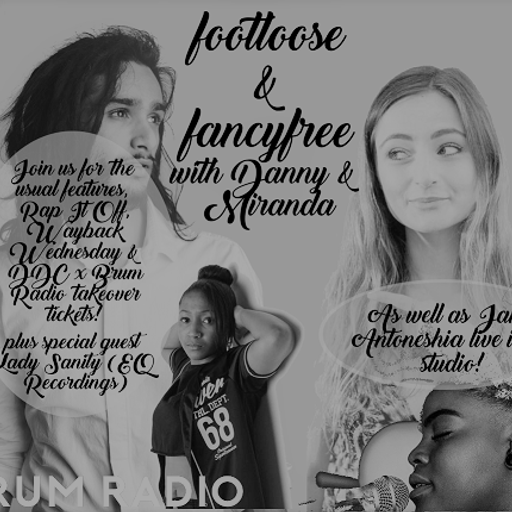 Lady Sanity & Janel Antoneshia live on Footloose & Fancyfree with Danny & Miranda (08/02/2017)