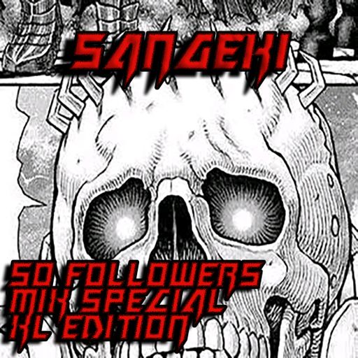 50 FOLLOWERS SPECIAL MIX XL