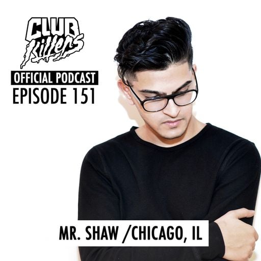 CK Radio Episode 151 - Mr Shaw