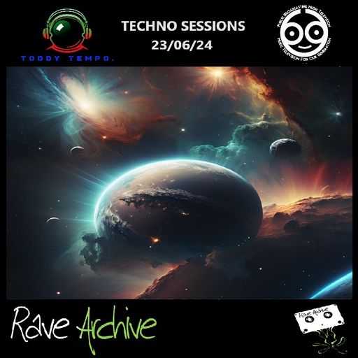 Toddy Tempo Techno Sessions - Live On Rave Archive 24/7 - 23/06/24