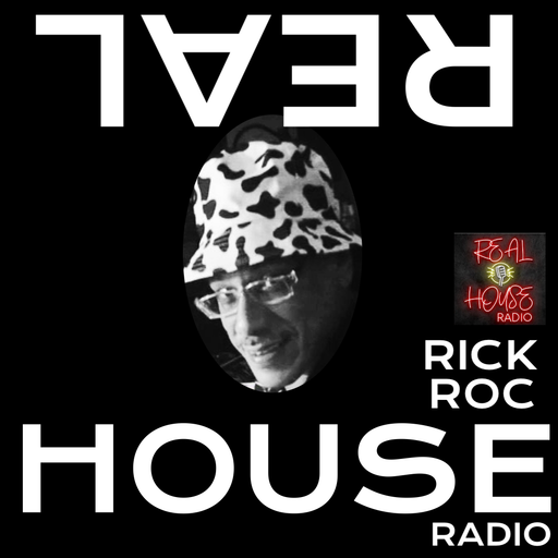 REAL HOUSE RADIO PRESENTS RICK ROC - The Thursday Throw Down