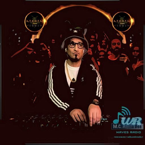 M.C. ALPHA BEE for Waves Radio #21 (#A.T.D.H.T.M. Styling)