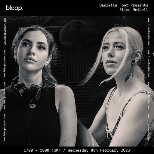 Daniella Font Presents Elise Meidell - 08.02.23