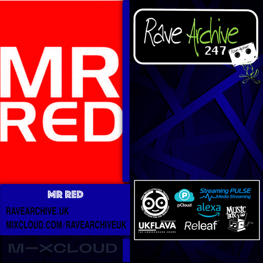 Mr Red - Rave Archive 247 - 15.03.25