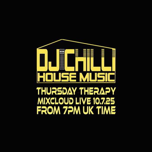 DJ Chilli Thursday Therapy Deep Melodic Tribal house music 10.7.25