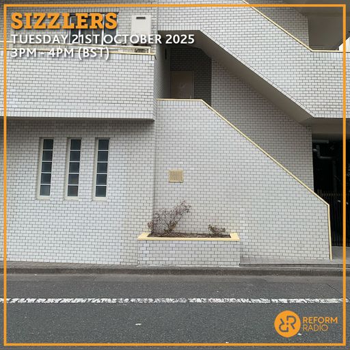 Sizzlers 21st October 2025