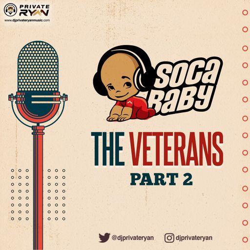 DJ Private Ryan - Soca Baby 02 (Mix 2021 Ft Tambu, David Rudder, Duke, Shadow, Black Stalin, Nelson)