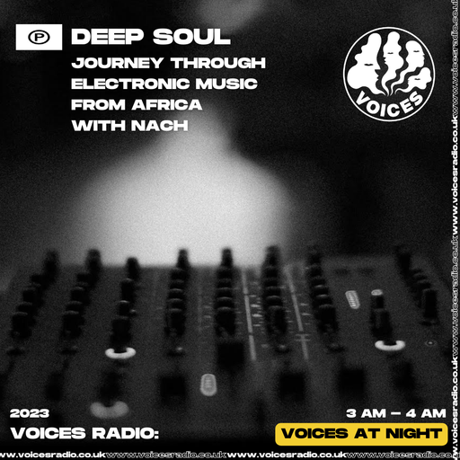 Deep Soul w/ Nach 19/01/25. [Voices Radio]