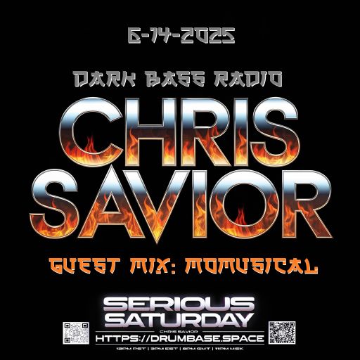 Dark Bass Radio - Chris Savior LIVE - Guest Mix MoMusical 061425