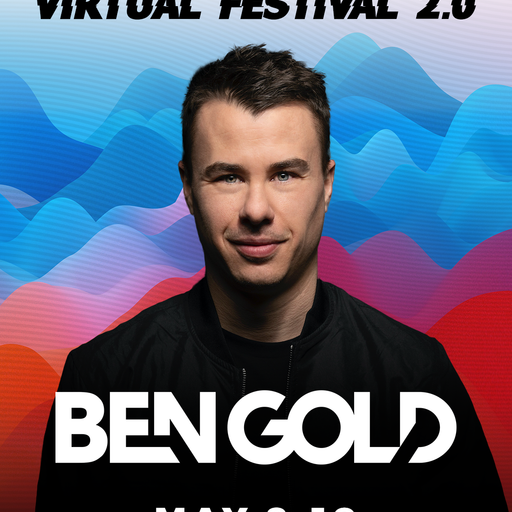 Ben Gold - 1001Tracklists Virtual Festival 2.0