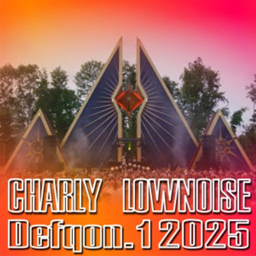 Charly Lownoise - Defqon.1 2025