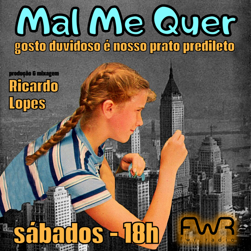 Mal Me Quer 078 - 23.9.2023