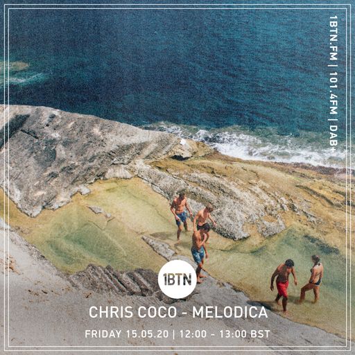 Chris Coco - Melodica - 15.05.2020