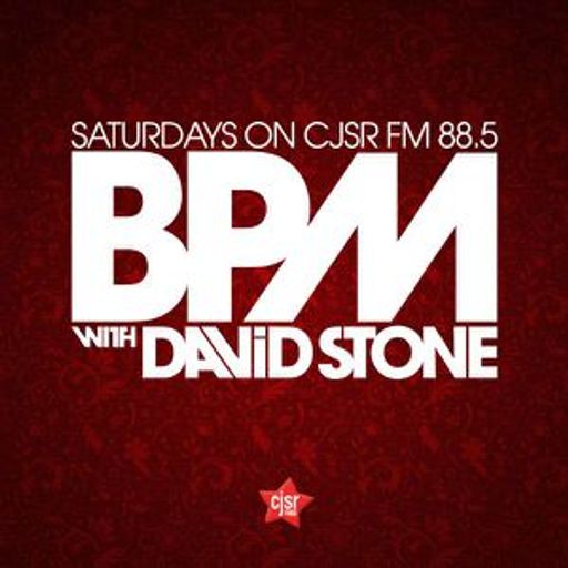 BPM with David Stone on CJSR 88.5 FM - April 22, 2017