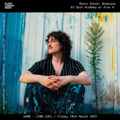 Spin DJ Academy w/ Alex H. - 28.03.25