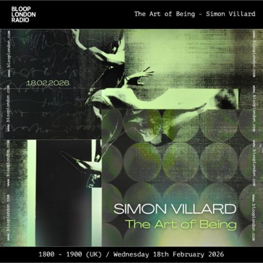 The Art Of Being - Simon Villard - 18.02.26