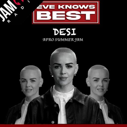 EveKnowsBest | 20.02.2024 | w/ Desi from Afro Summer Jam