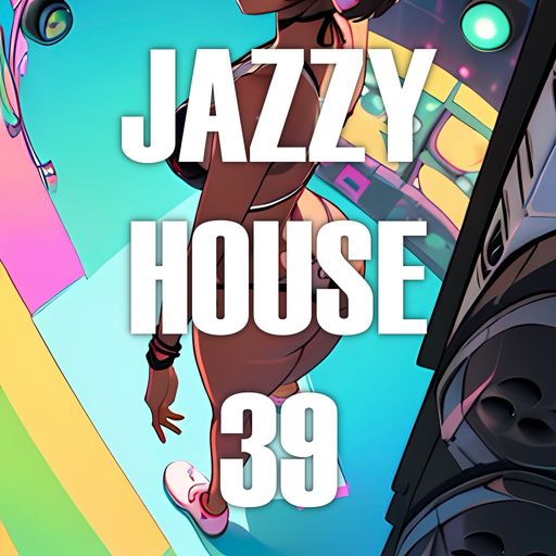 Jazzy House Mix 2024 | #39