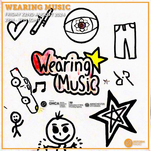Wearing Music 22nd August 2025