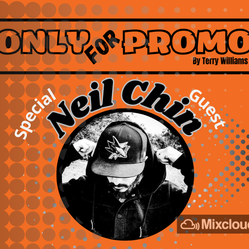 Neil Chin / OnlyForPromo Special Guest Djset